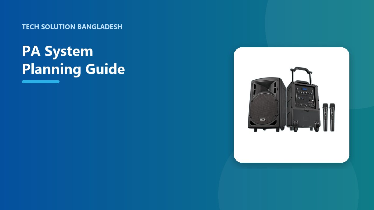 PA System Planning Guide